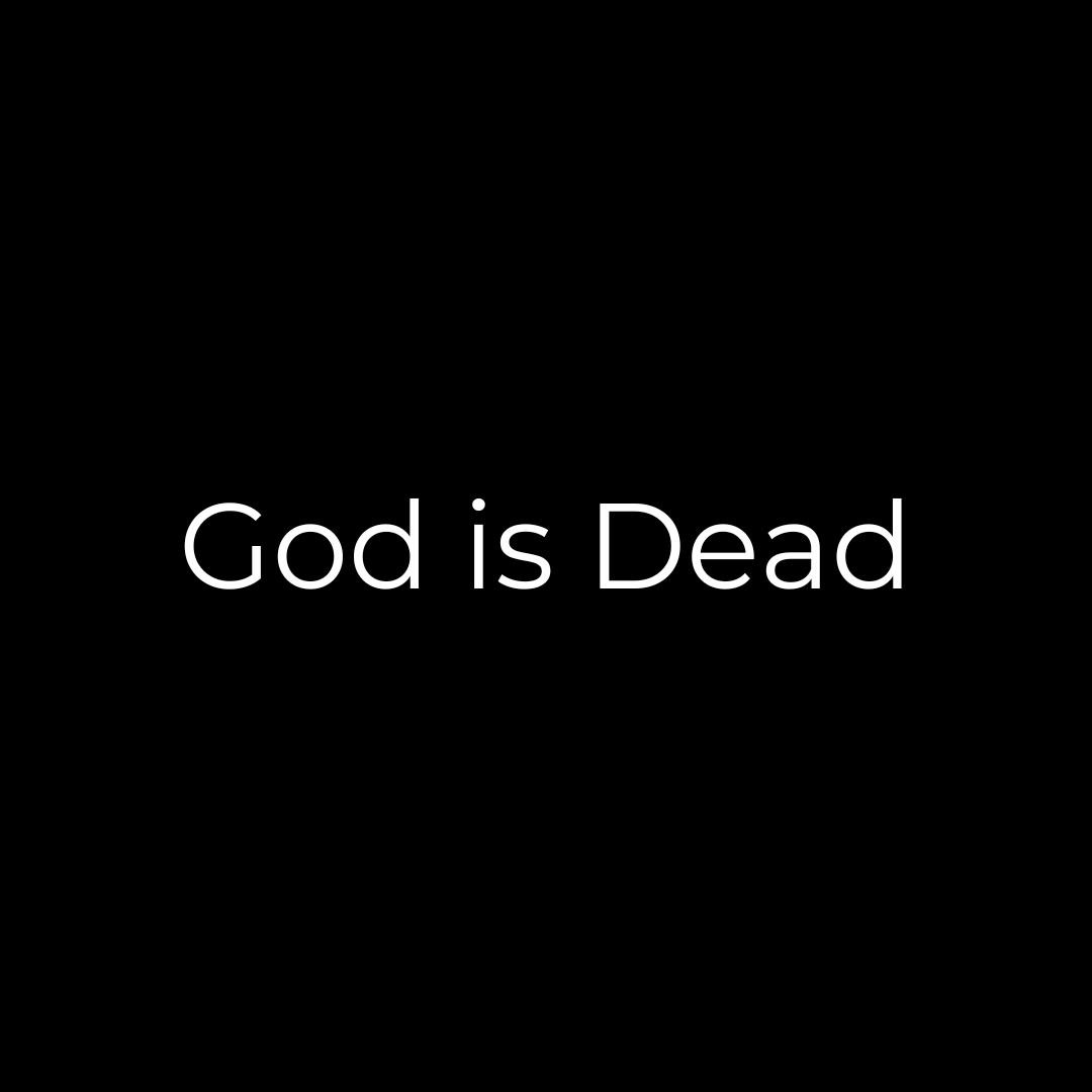 God is Dead - The Quest For Meaning - Rafael Krüger